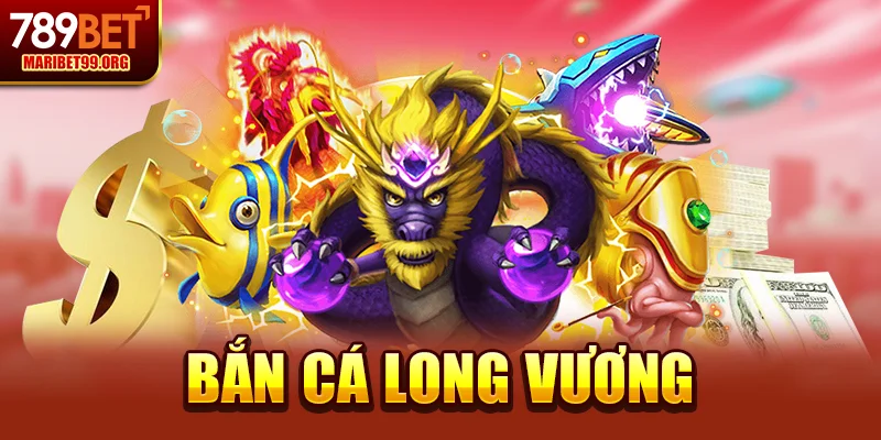 Bắn cá long vương: Khám phá trò chơi hấp dẫn và cơ hội chiến thắng lớn
